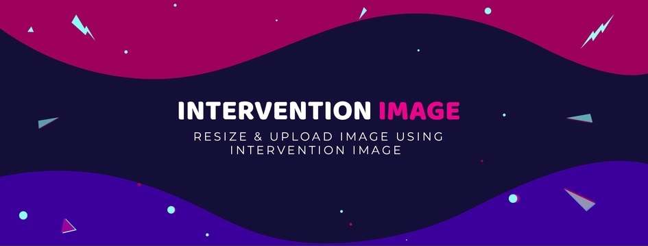  Resize & Upload Image using Intervention Image in Laravel