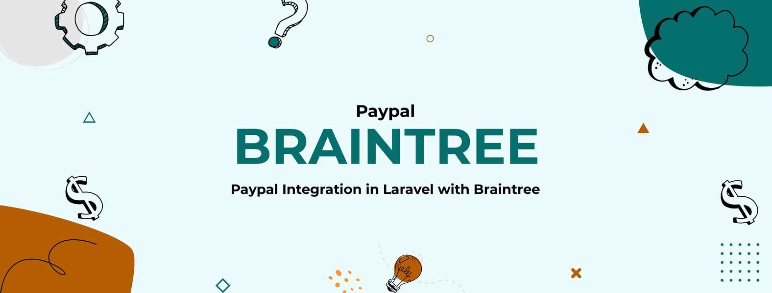 Paypal Integration in Laravel with Braintree cover image