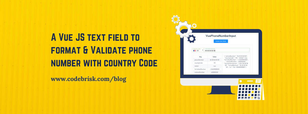 Text field to Format phone number with Country Code in Vuejs cover image