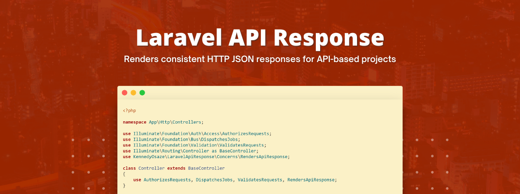 Render HTTP JSON Responses for API-based Projects in Laravel