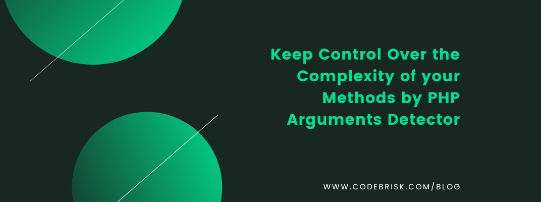 Control the Complexity of Php Methods by Checking Arguments