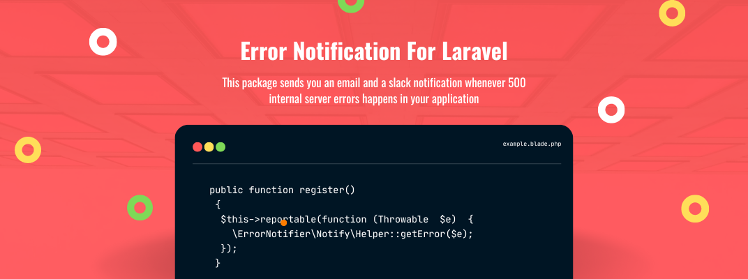 Send Error Notifications of Laravel  App to Email & Slack