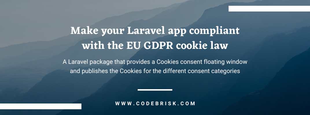 Make your Laravel App compliant with the EU GDPR Cookie Law